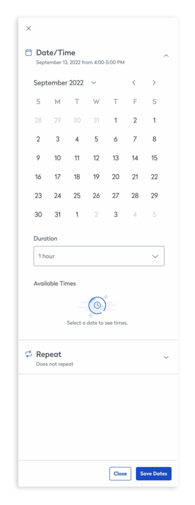 State of panel when no dates have been selected. The calendar is visible but the available times section has a message to first select a date to see times